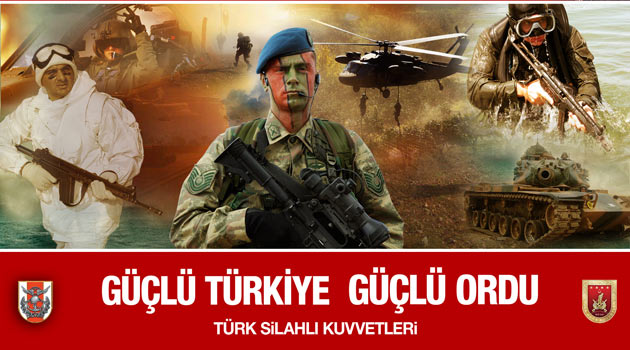 Güçlü Türkiye Güçlü Ordu